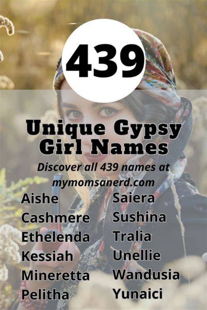 100 Captivating Gypsy Names With Fascinating Origins