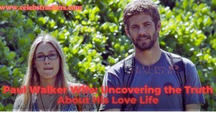 Unveiling The Truth: Was Paul Walker Married?